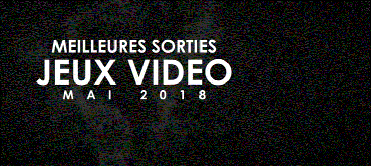 Affiche des trailers de jeux vidéo sortis en mai 2022 